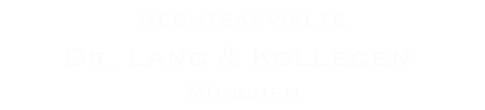 Dr. Lang & Kollegen München